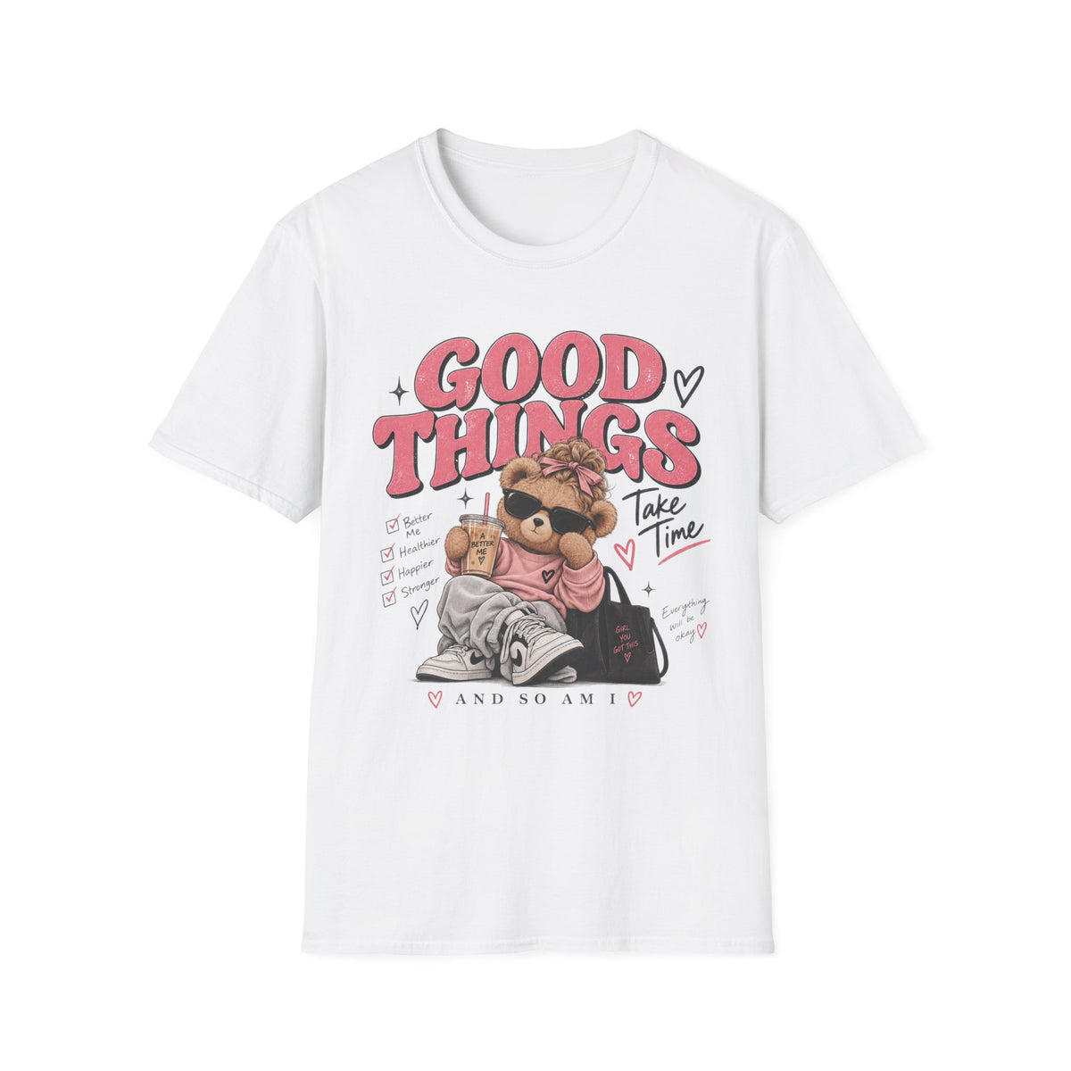 "Good Things" Cute Bear Graphic Tee | Girls Self Love | Comfort T-shirt | Funny T-shirt